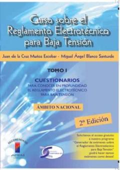 Curso Sobre El Reglamento Electrotecnico Para Baja Tension Tomo I