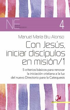 Con Jesus, Iniciar Discipulos En Mision 1