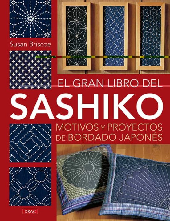 El Gran Libro Del Sashiko