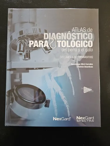 Atlas De Diagnostico Parasitológico Del Perro Y El Gato. Vol. Ii: Ectoparasitos