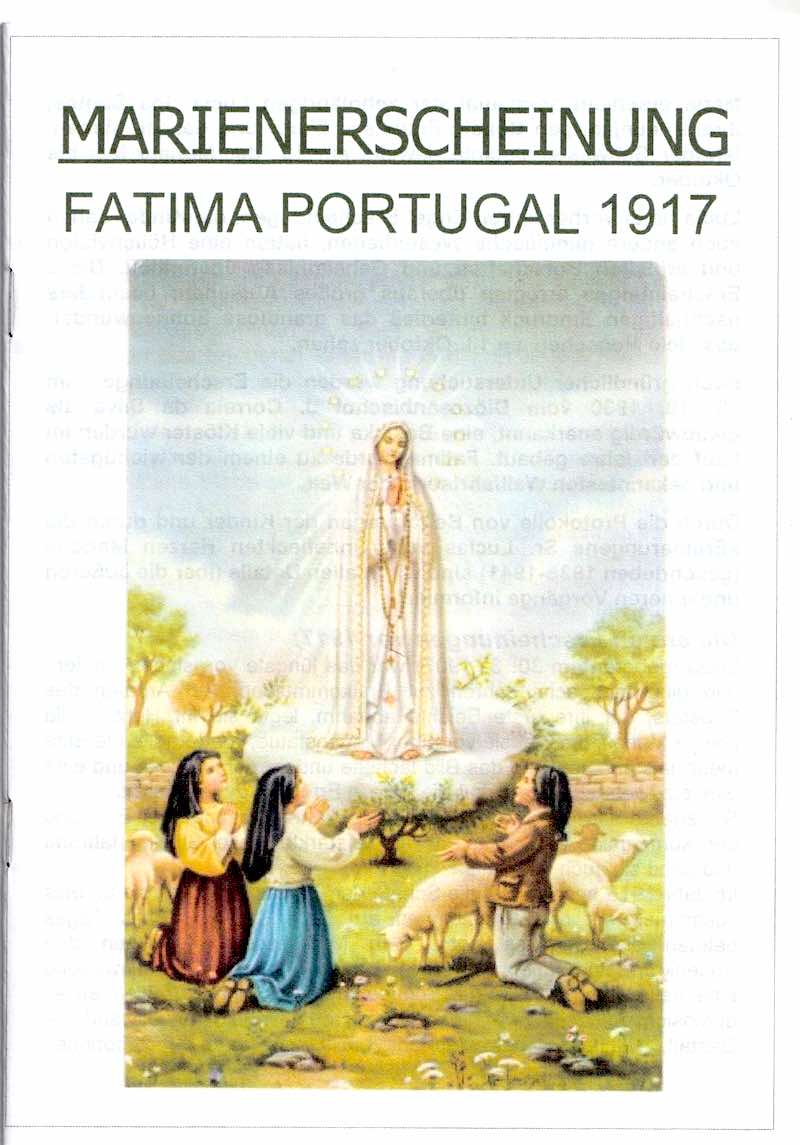 Fátima 1917, Respuesta Del Cielo A La Modernidad