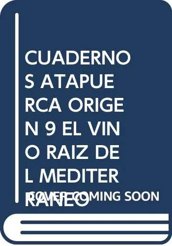 Origen 9: El Vino: Raiz Del Mediterraneo