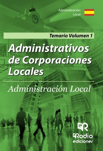 Temario 1 Administrativos De Corporaciones Locales
